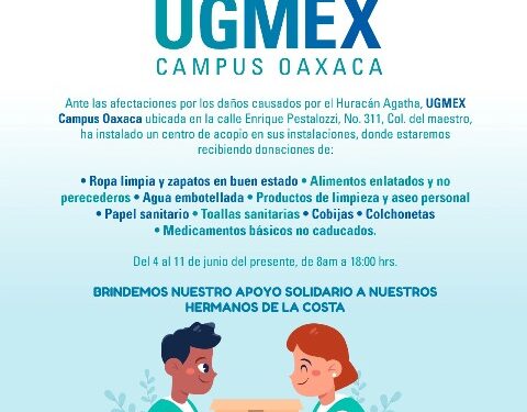 Instala la UGMEX centro de acopio para damnificados por Agatha