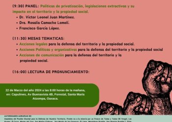 Convocan al Foro: Defensa del Territorio y la Propiedad Social en Oaxaca